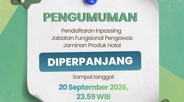 Kabar Gembira bagi PNS Kemenag, Pendaftaran Inpassing JF Pengawas JPH Diperpanjang hingga 20 September 2026