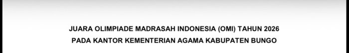 MAN 1 dan MAN 2 Bungo Lolos OMI Provinsi Jambi