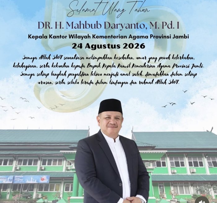 Kepala MAN 3 Bungo Sampaikan Ucapan Selamat Hari Lahir dan Doa Terbaik untuk Kakanwil Kemenag Jambi Kepala MAN 3 Bungo Sampaikan Ucapan Selamat Hari Lahir dan Doa Terbaik untuk Kakanwil Kemenag Jambi