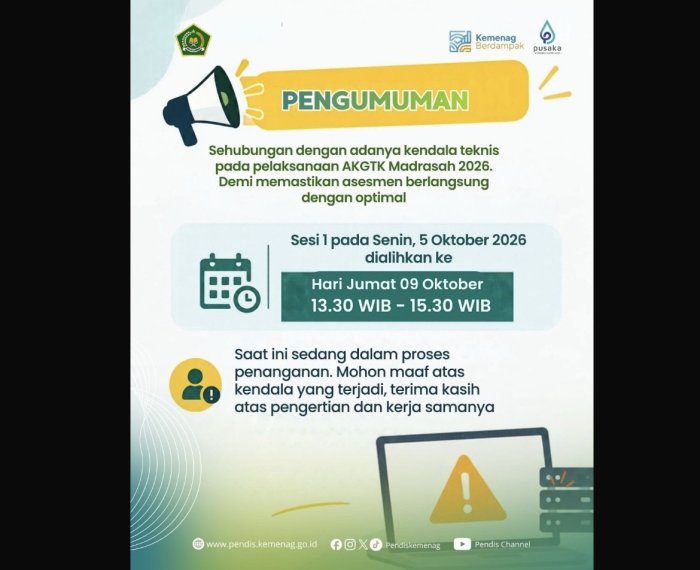 Jadwal Sesi 1 AKGTK Madrasah 2026 Ditunda ke Jumat 9 Oktober Akibat Kendala Teknis Jadwal Sesi 1 AKGTK Madrasah 2026 Ditunda ke Jumat 9 Oktober Akibat Kendala Teknis