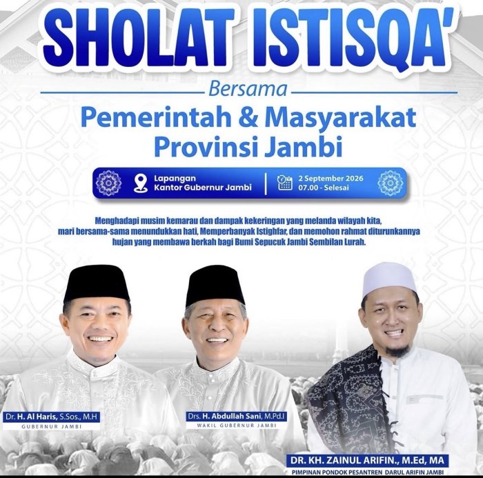 Hadapi Kemarau dan Karhutla, Pemprov Jambi Gelar Sholat Istisqa Berjamaah pada 2 September 2026 Hadapi Kemarau dan Karhutla, Pemprov Jambi Gelar Sholat Istisqa Berjamaah pada 2 September 2026